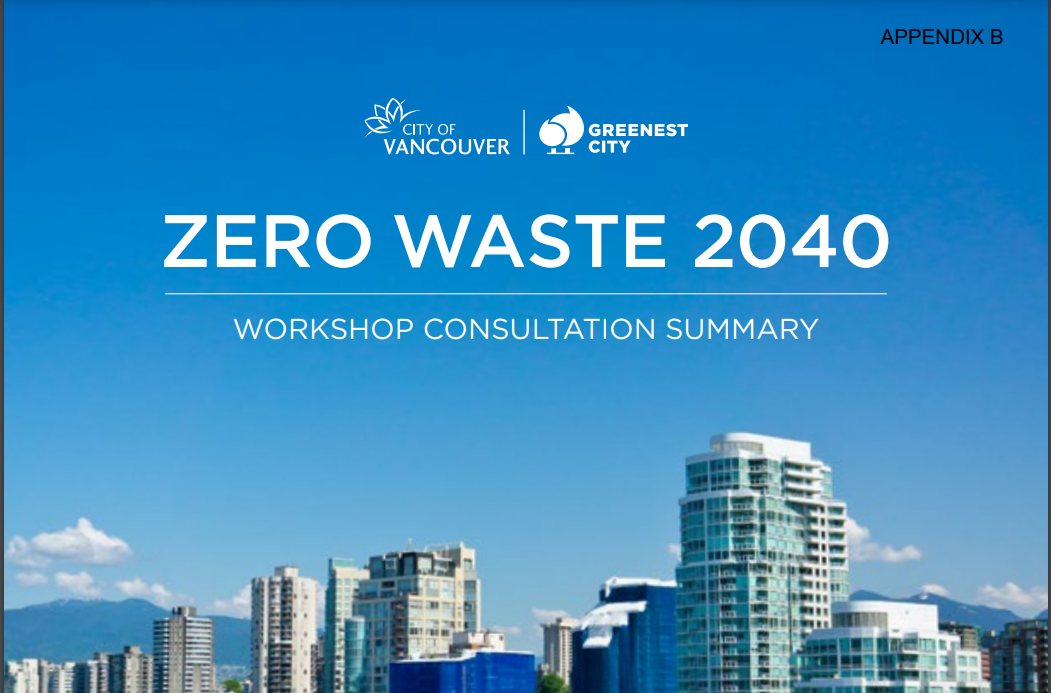 Zero Waste 2040-make Vancouver be a zero waste community by 2040